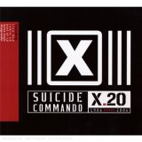 Suicide Commando - Bind Torture Kill (Extended Torture)